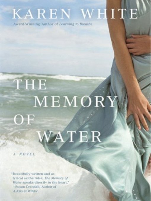 Title details for The Memory of Water by Karen White - Wait list